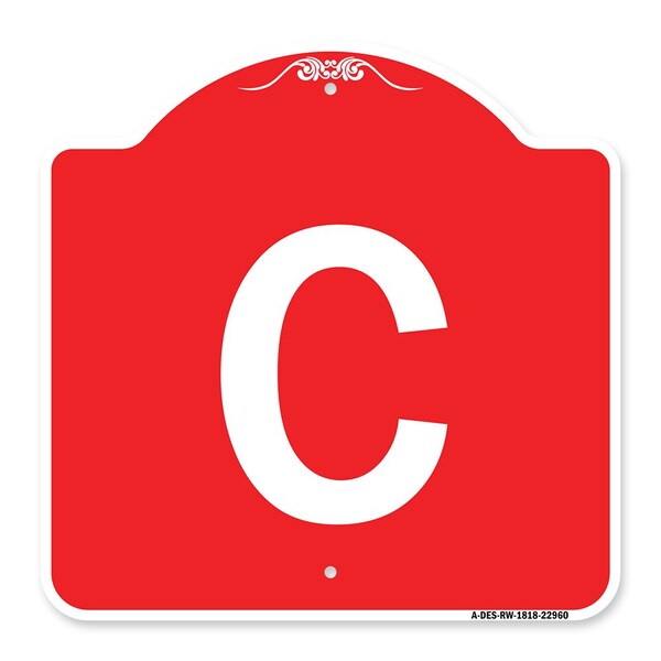 Signmission Designer Series Sign-Sign W/ Letter C, Red & White Aluminum Sign, 18" x 18", RW-1818-22960 A-DES-RW-1818-22960 - main
